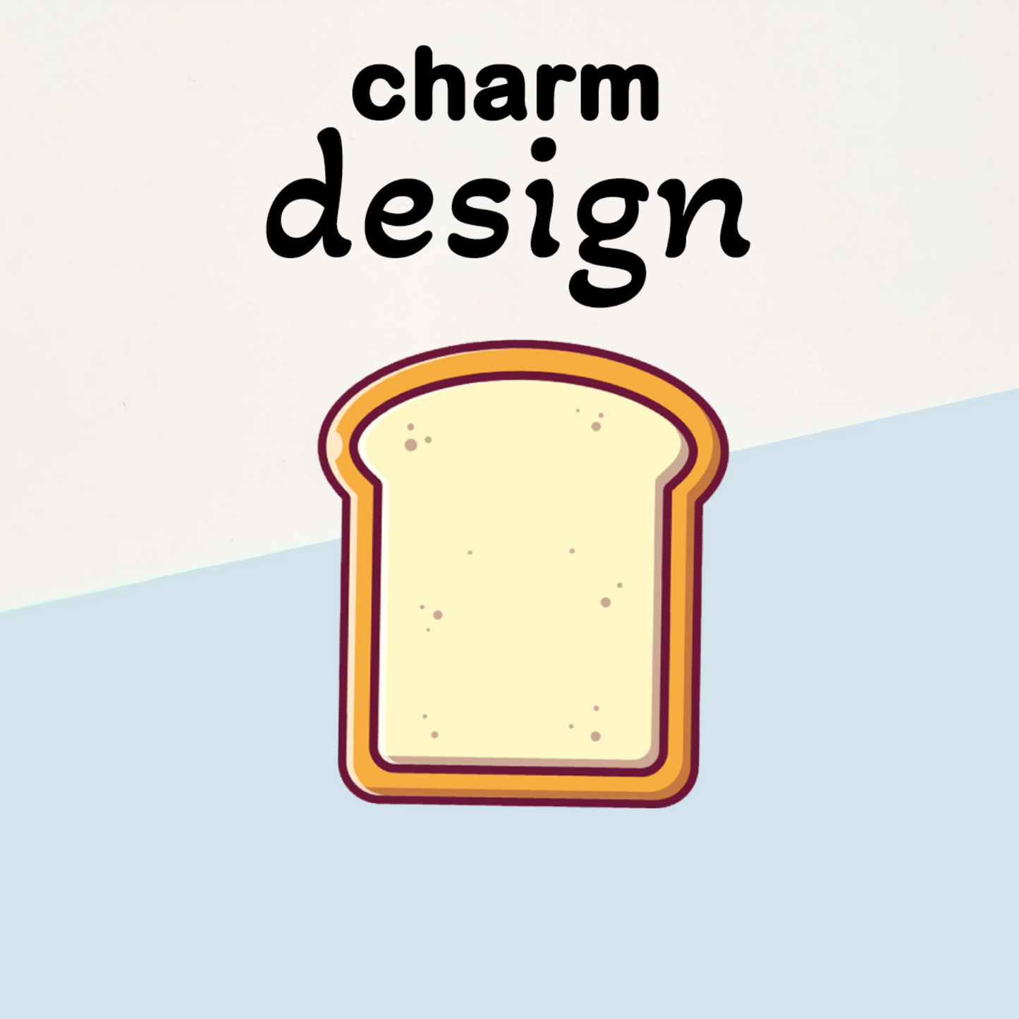 Bread Charms